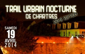 Trail urbain nocturne de Chartres ce soir