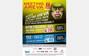 LICENCIES FFA, OFFREZ-VOUS LE PACK FAN D'ATHLE MEETING AREVA + CHPTS DE FRANCE ELITE !