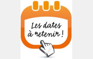 Les dates à retenir 