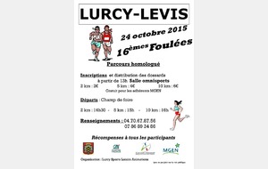 Les 16 èmes Foulées de LURCY LEVIS en famille