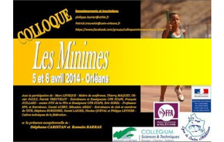 Colloque National "Les Minimes" à ORLEANS les 5 et 6 avril