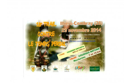 Le 1er Trail contre le Temps Perdu à ILLIERS-COMBRAY
